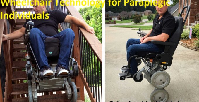 Wheelchair Technology for Paraplegic Individuals
